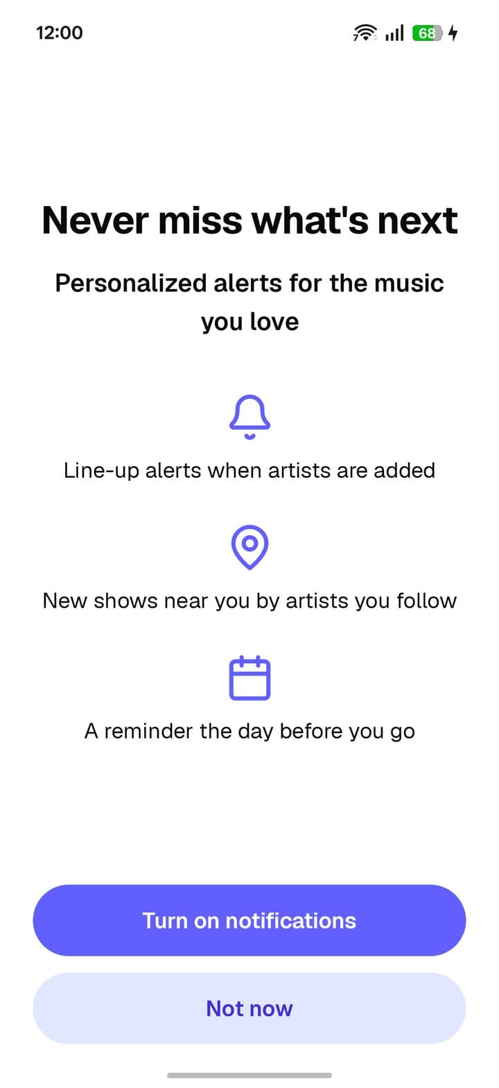 Turn on notifications: lineup alerts, new shows near you and a reminder the day before