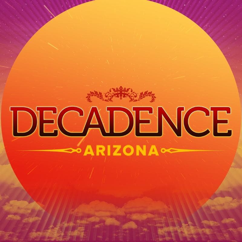 Decadence Arizona
