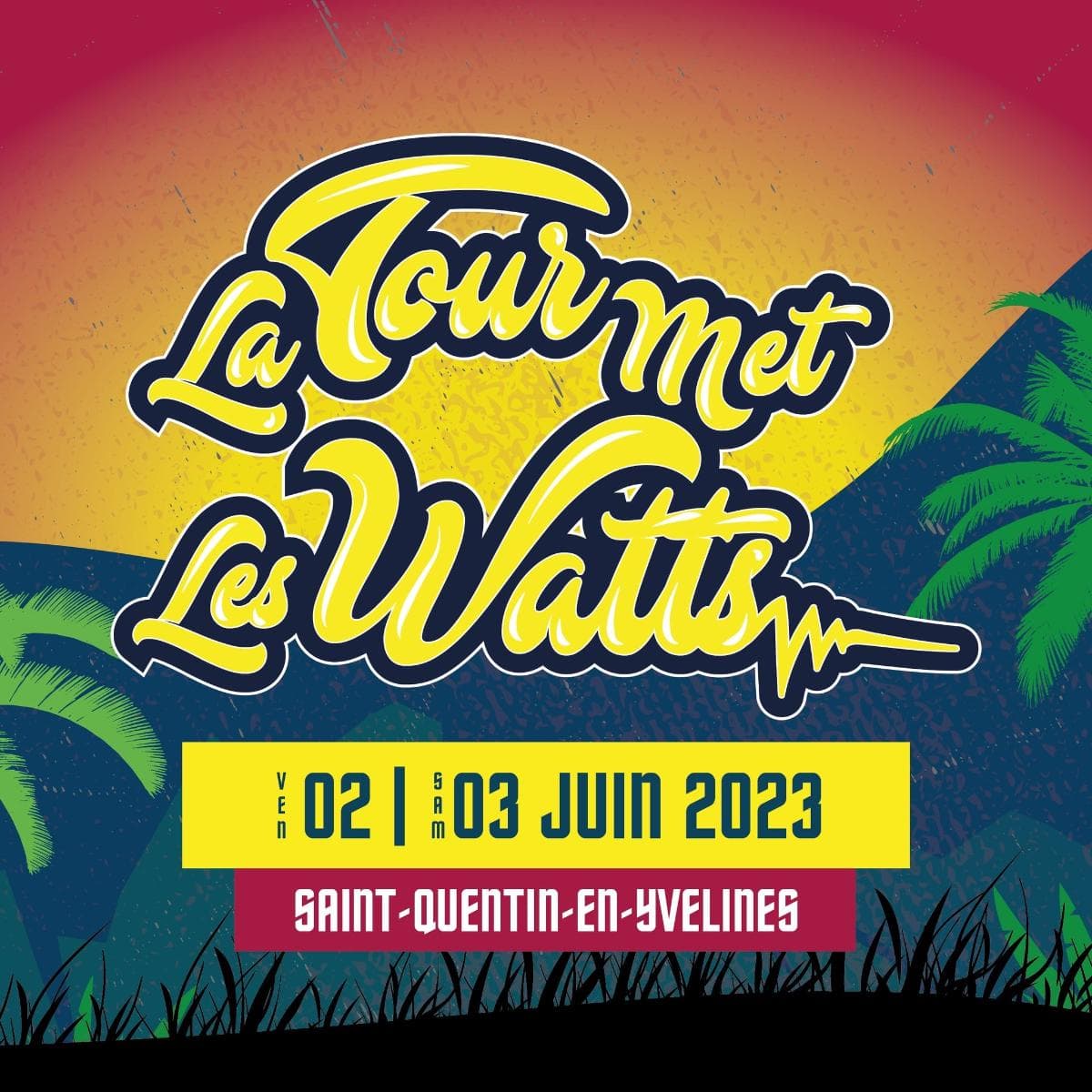La Tour Met Les Watts