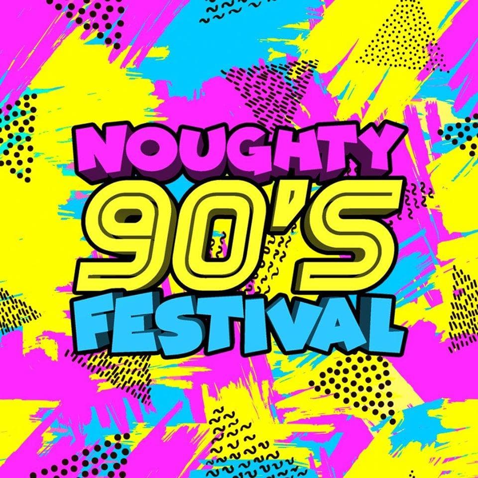 Noughty 90's Festival