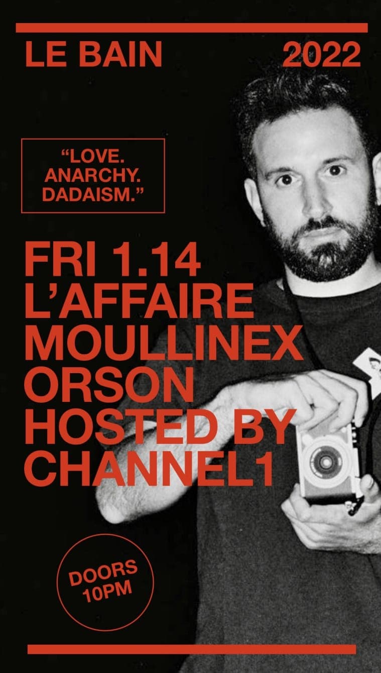 L'Affaire with Moullinex and Orson