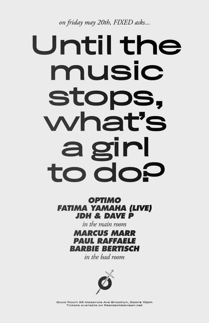Fixed with Optimo and Fatima Yamaha (Live) + Marcus Marr in the Bad Room
