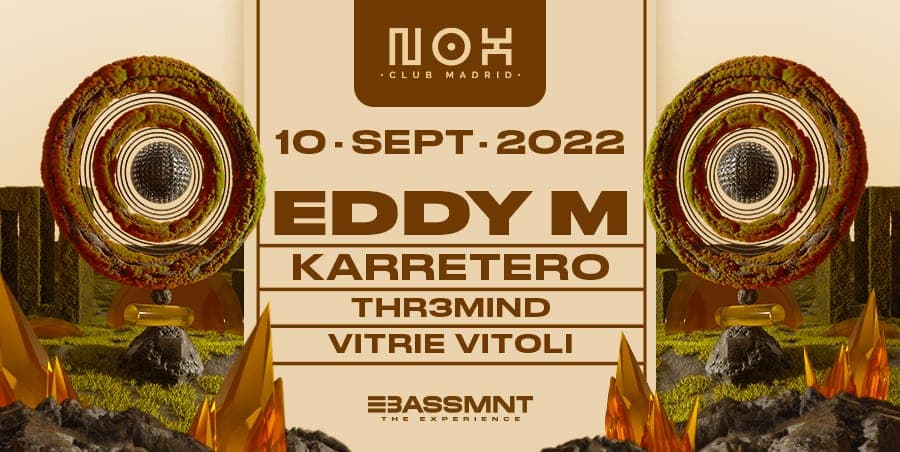 Nox Club Madid: EDDY M