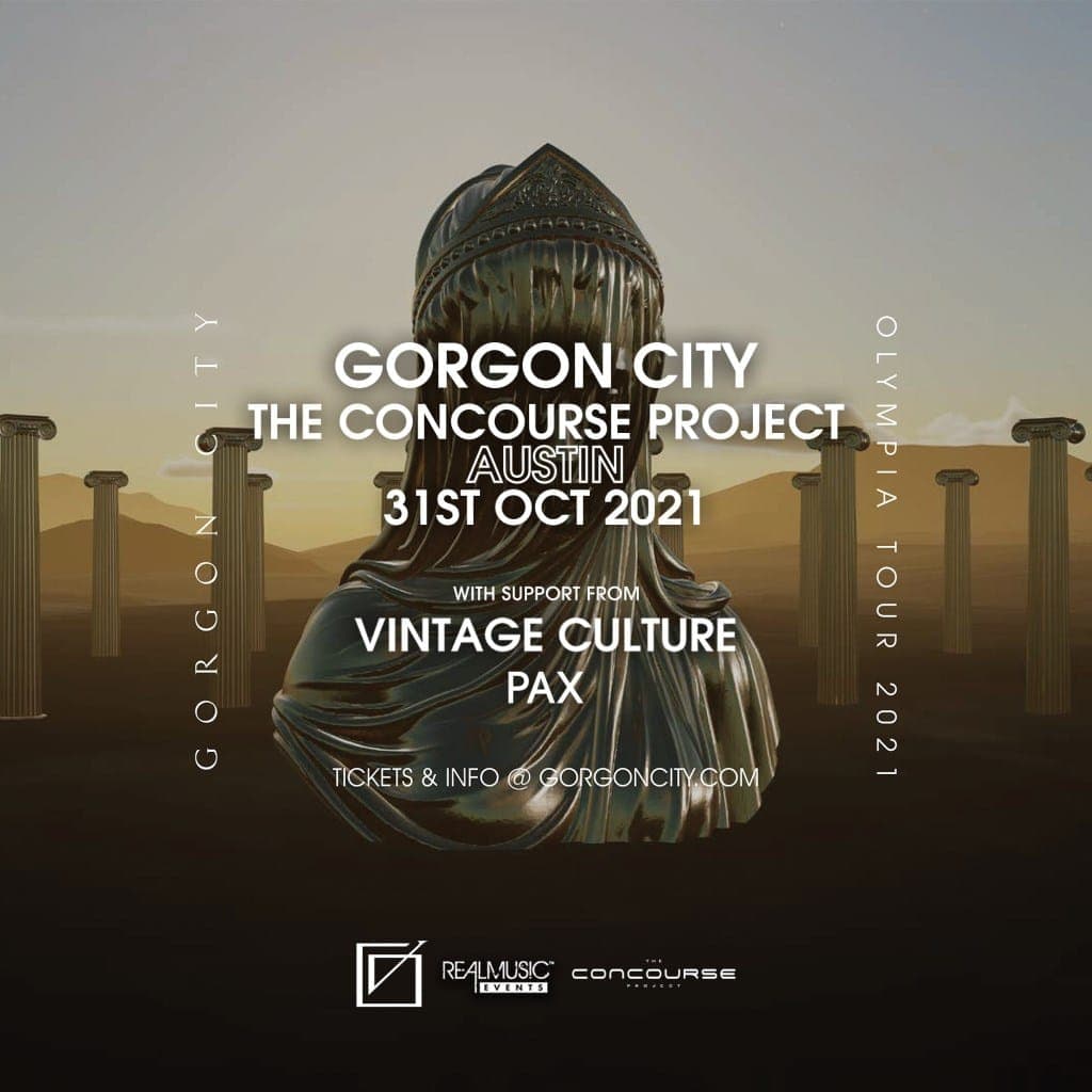Gorgon City Vintage Culture PAX