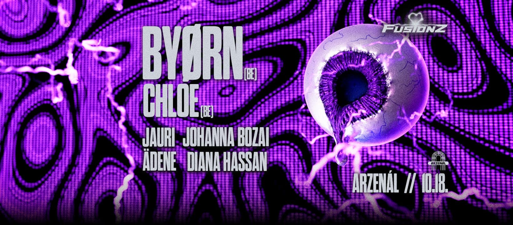 FUSIONZ pres. BYØRN @ARZENÁL