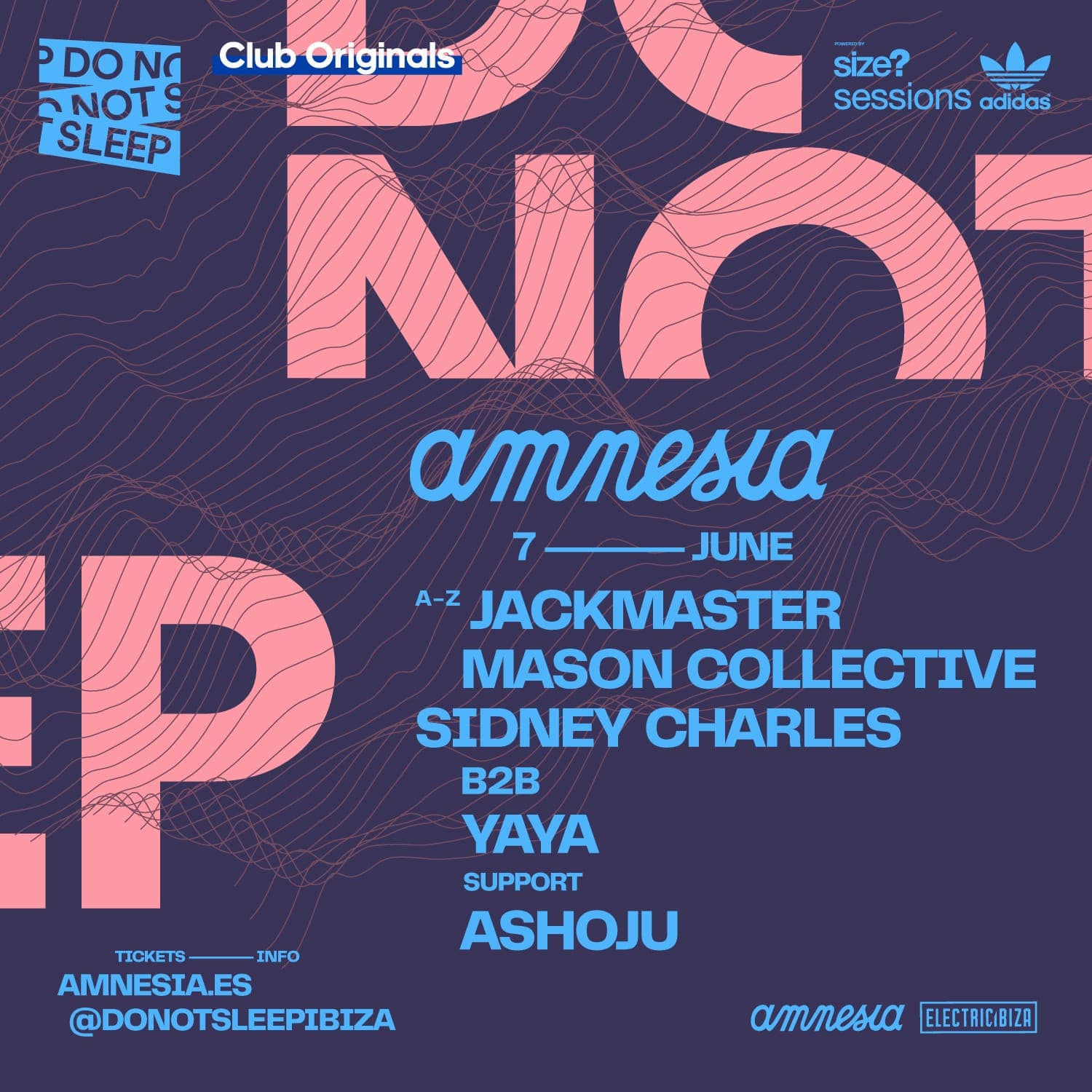 Do Not Sleep Ibiza