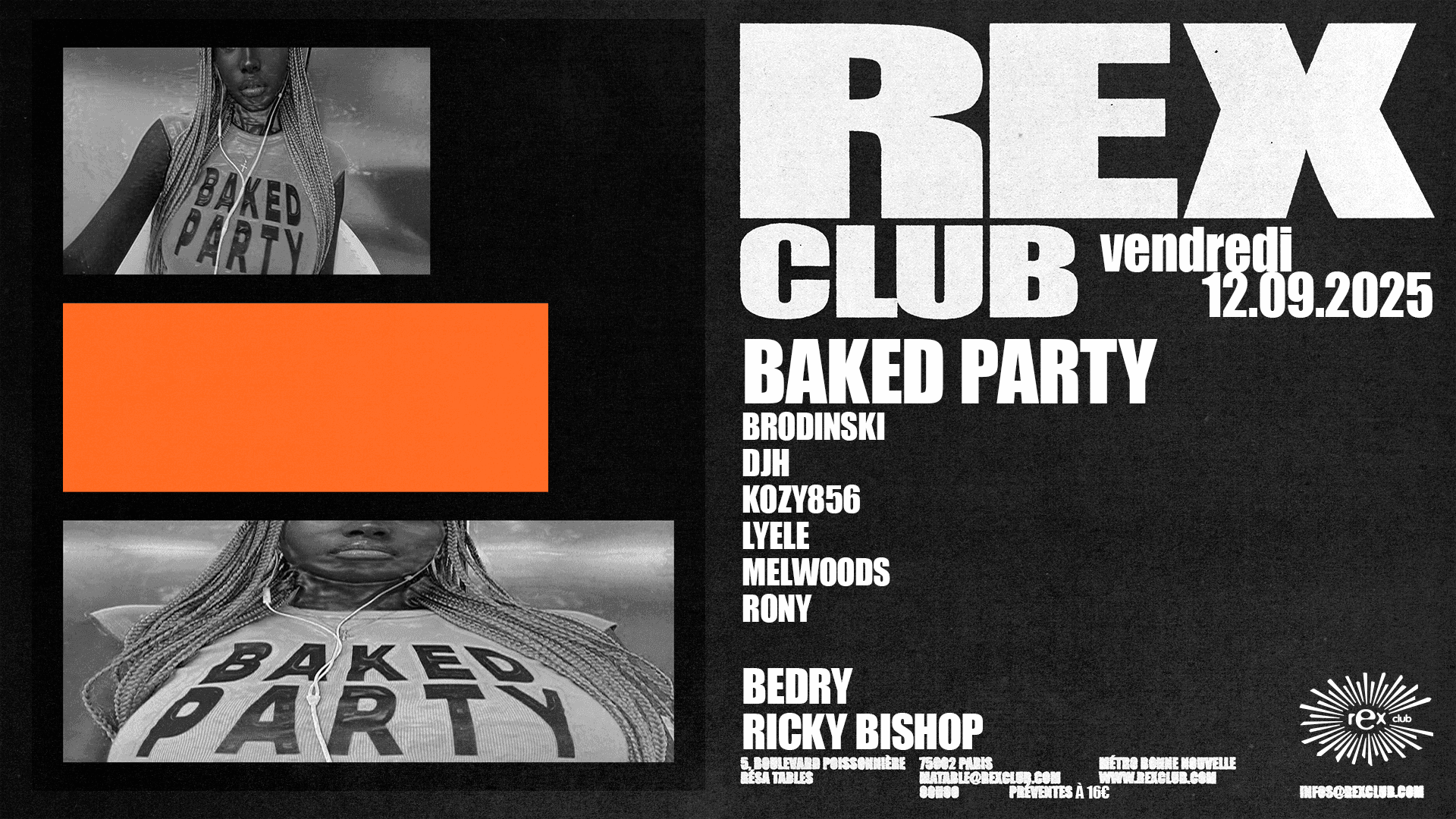 Baked Party: Lyele, Brodinski, DJ H, Kozy856, Melwoods, Rony
