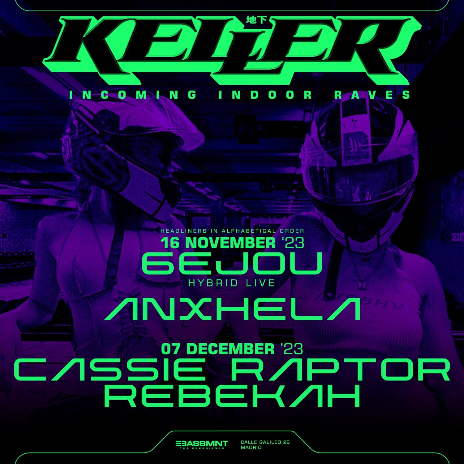 KELLER HARD CLUB 0003: Cassie Raptor, Rebekah, Olvido & FUCKNORMAL