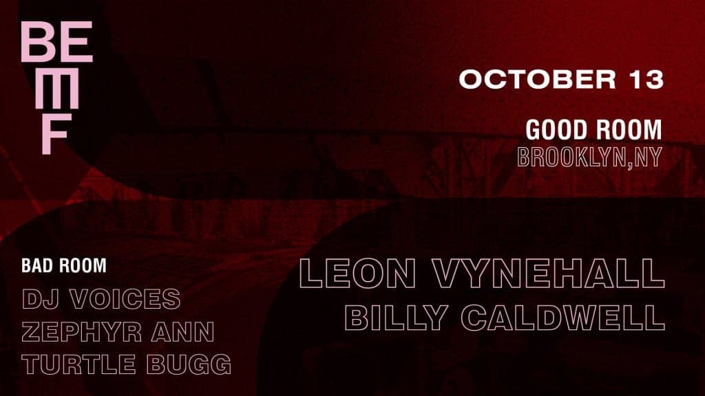 Bemf presents: Leon Vynehall