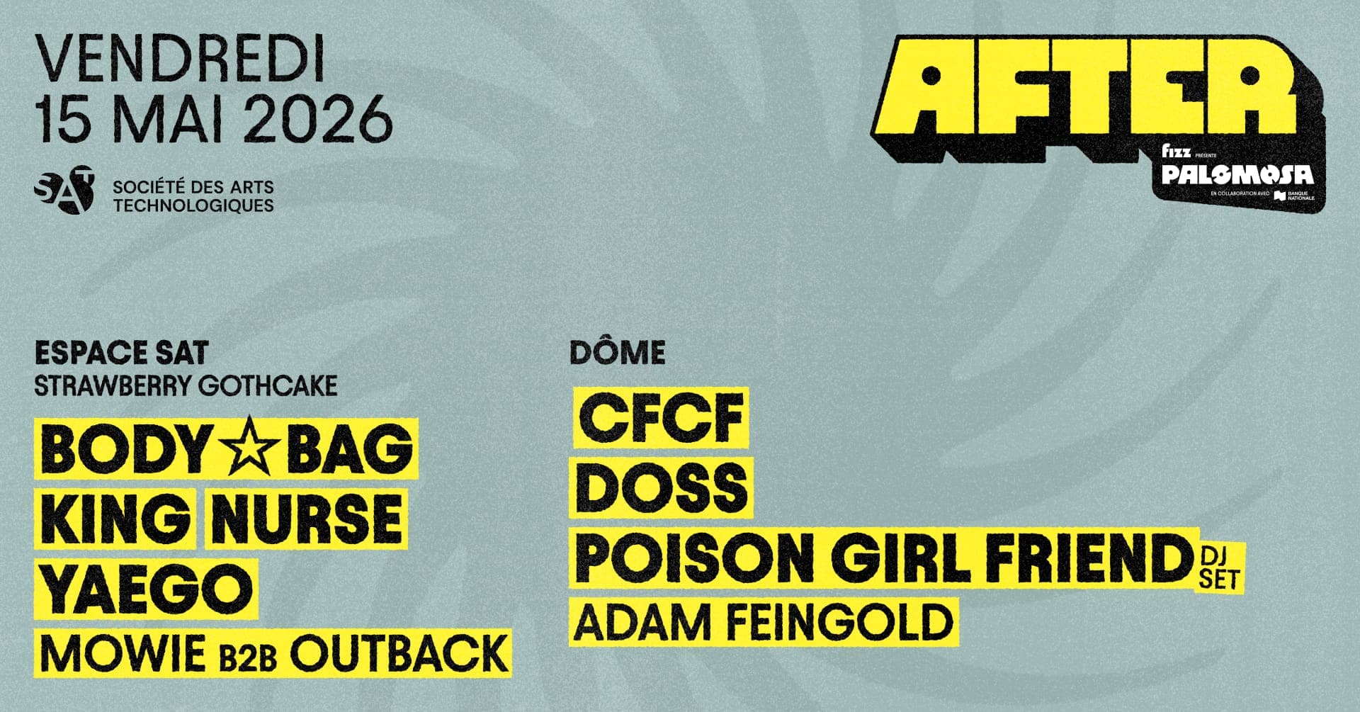 AFTER Palomosa: Body Bag, yaego, / CFCF, Doss, POiSON GiRL FRiEND (DJ set)