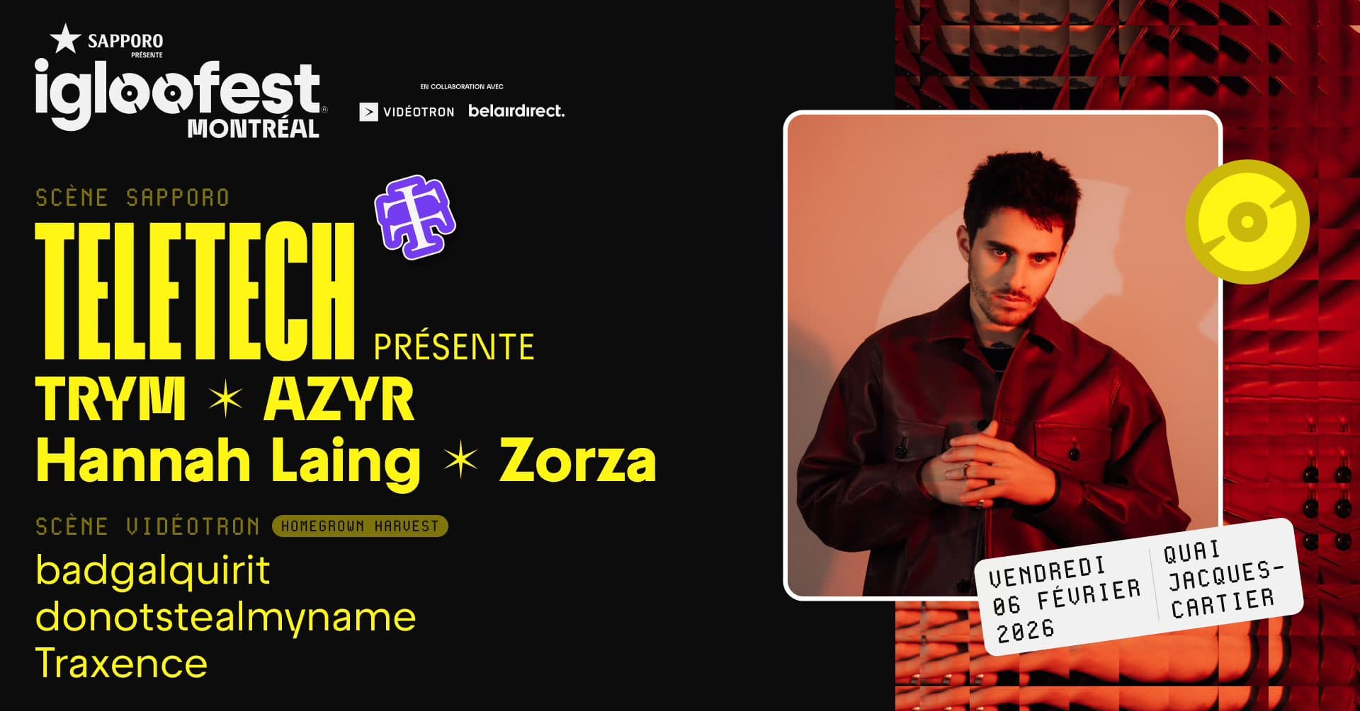 IGLOOFEST MTL #11: Teletech: TRYM, AZYR, Hannah Laing, Zorza / Homegrown Harvest