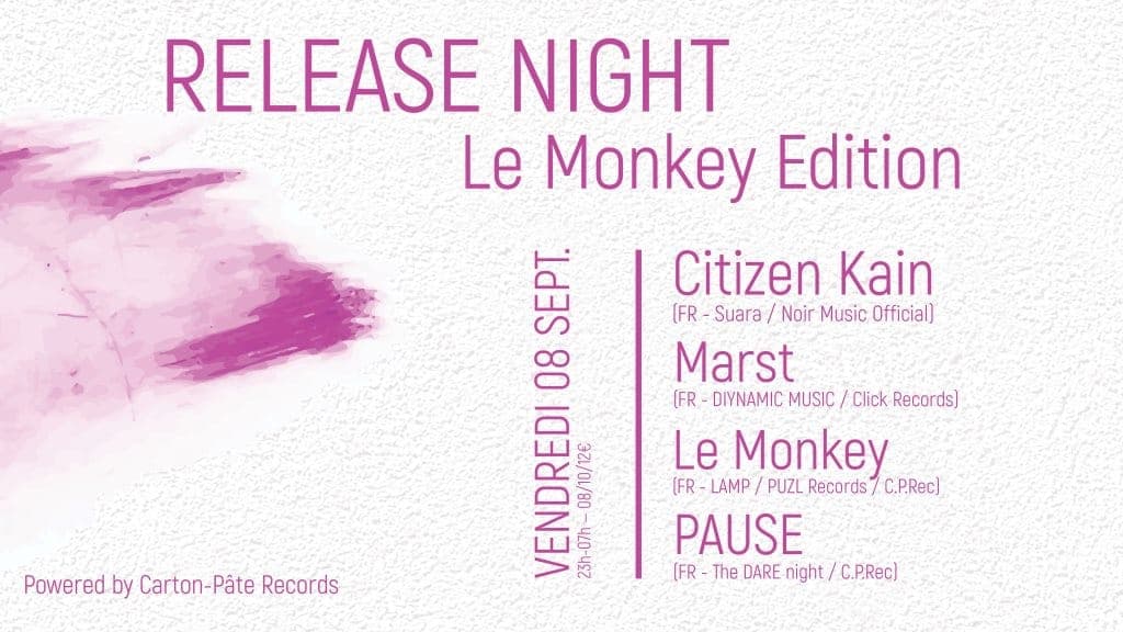 Release Night: Le Monkey Edition