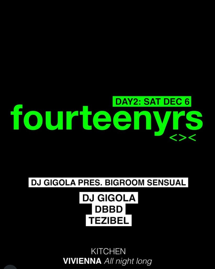 14 YRS Day Two DJ Gigola pres. Bigroom Sensual