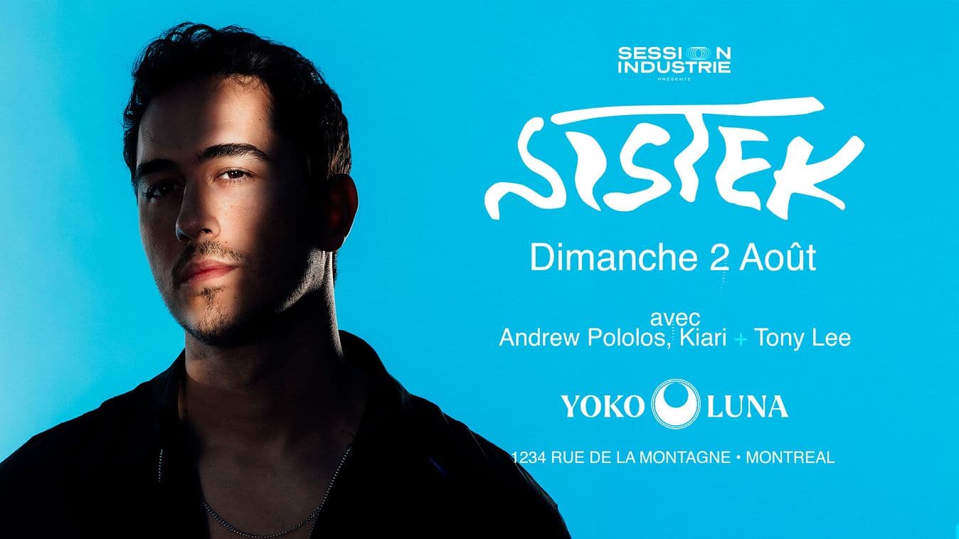 Sistek Live in Montreal