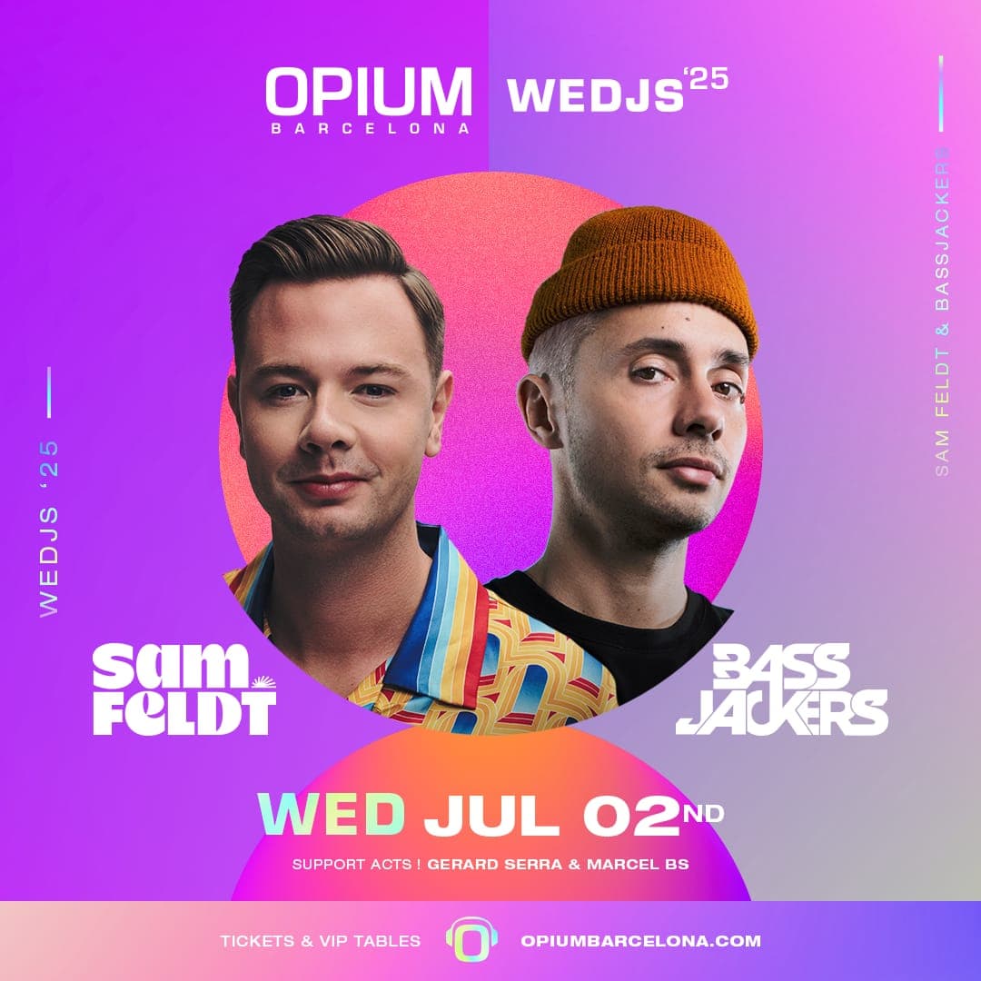 WEDJS pres. Sam Feldt & Bassjackers