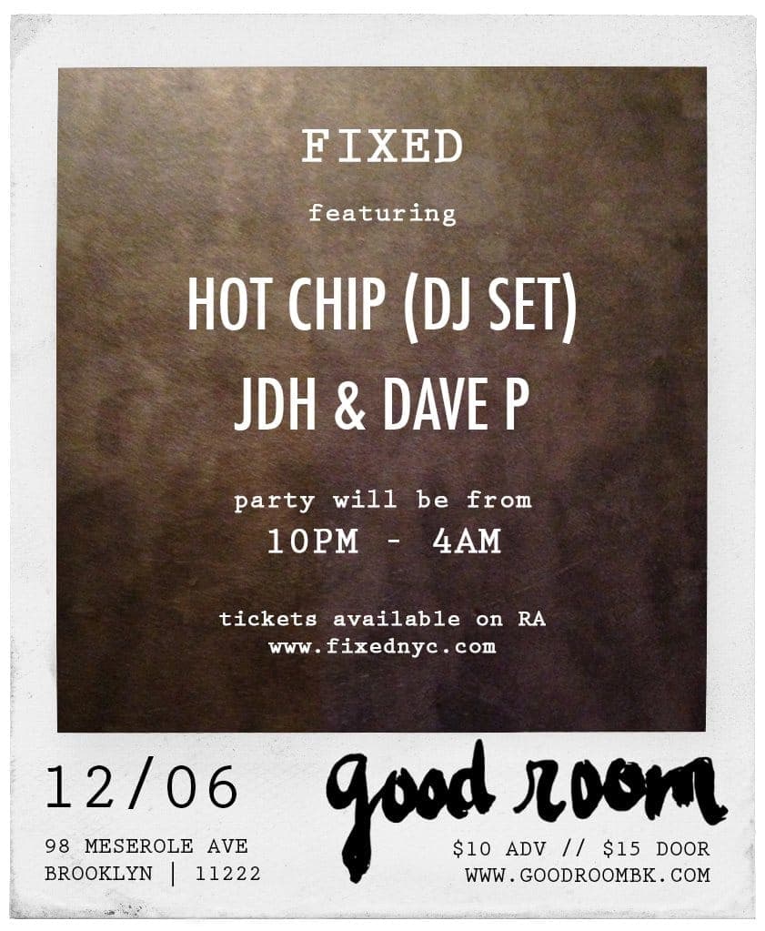 Fixed with Hot Chip (dj set)