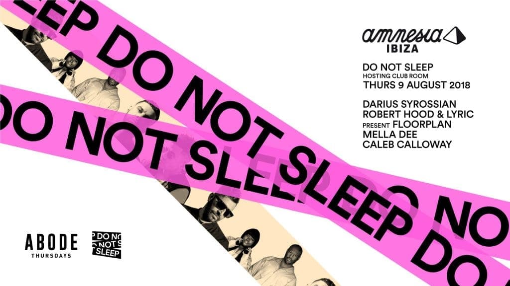 Do Not Sleep Ibiza