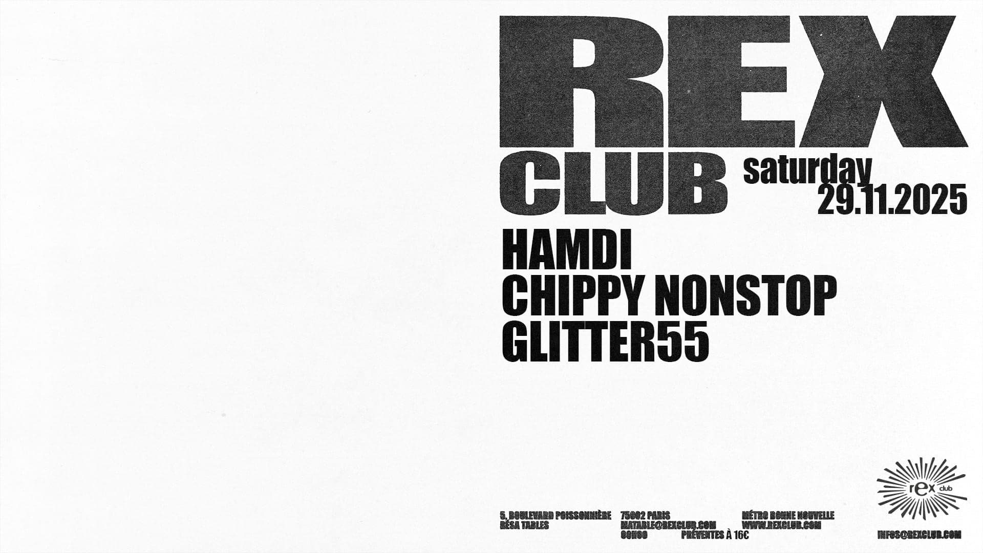 Rex Club presents: Hamdi, Chippy Nonstop, GLITTER55