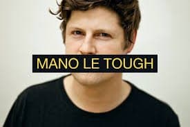 Mano Le Tough , Lee Foss, Barem