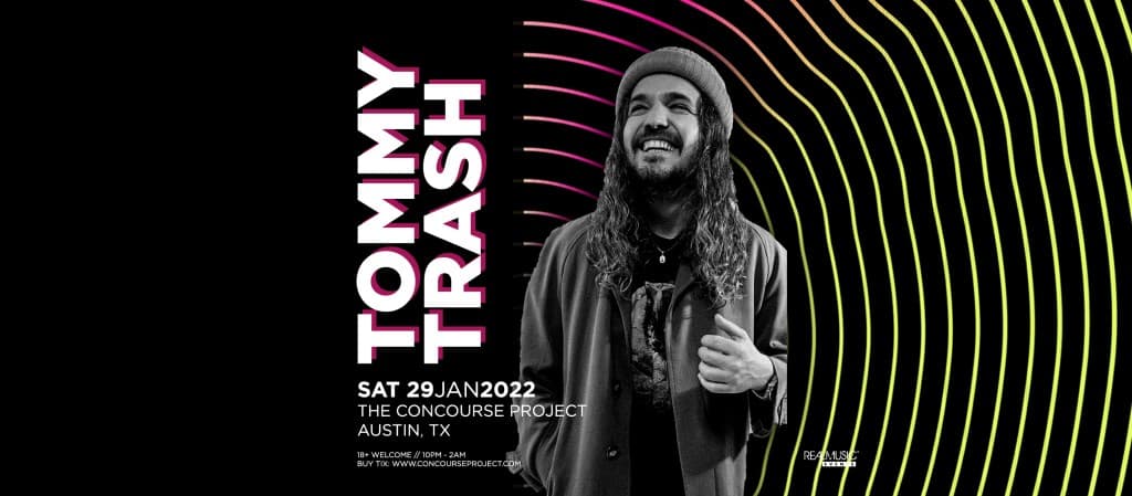 Tommy Trash at The Concourse Project (Patio)