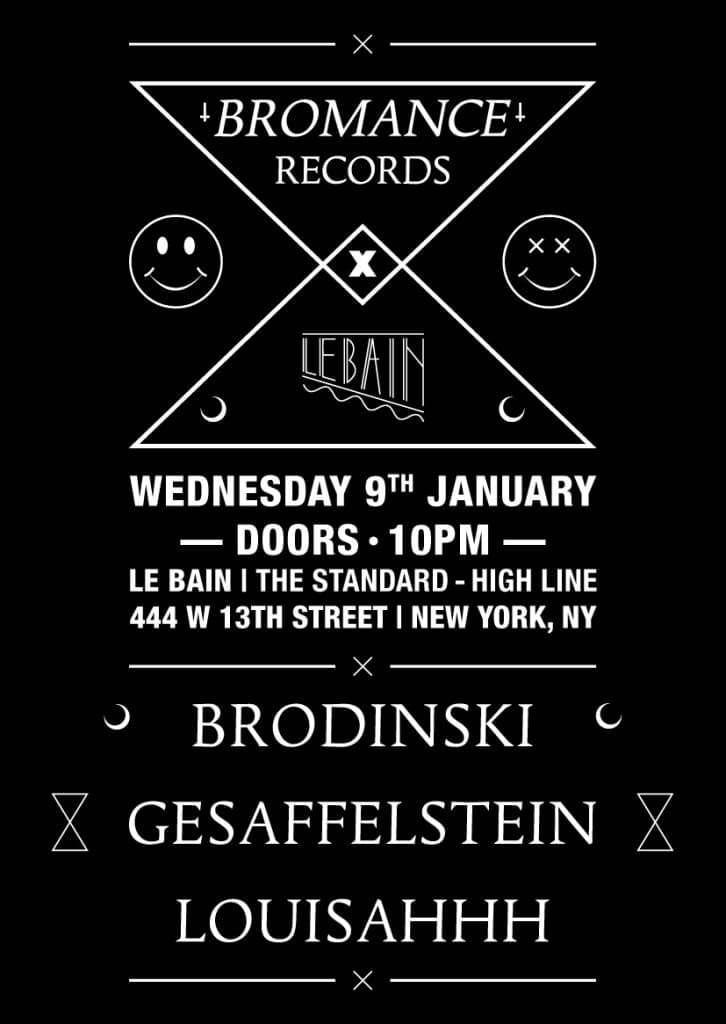 Bromance Night Feat. Brodinski, Gesaffelstein, Louisahhh