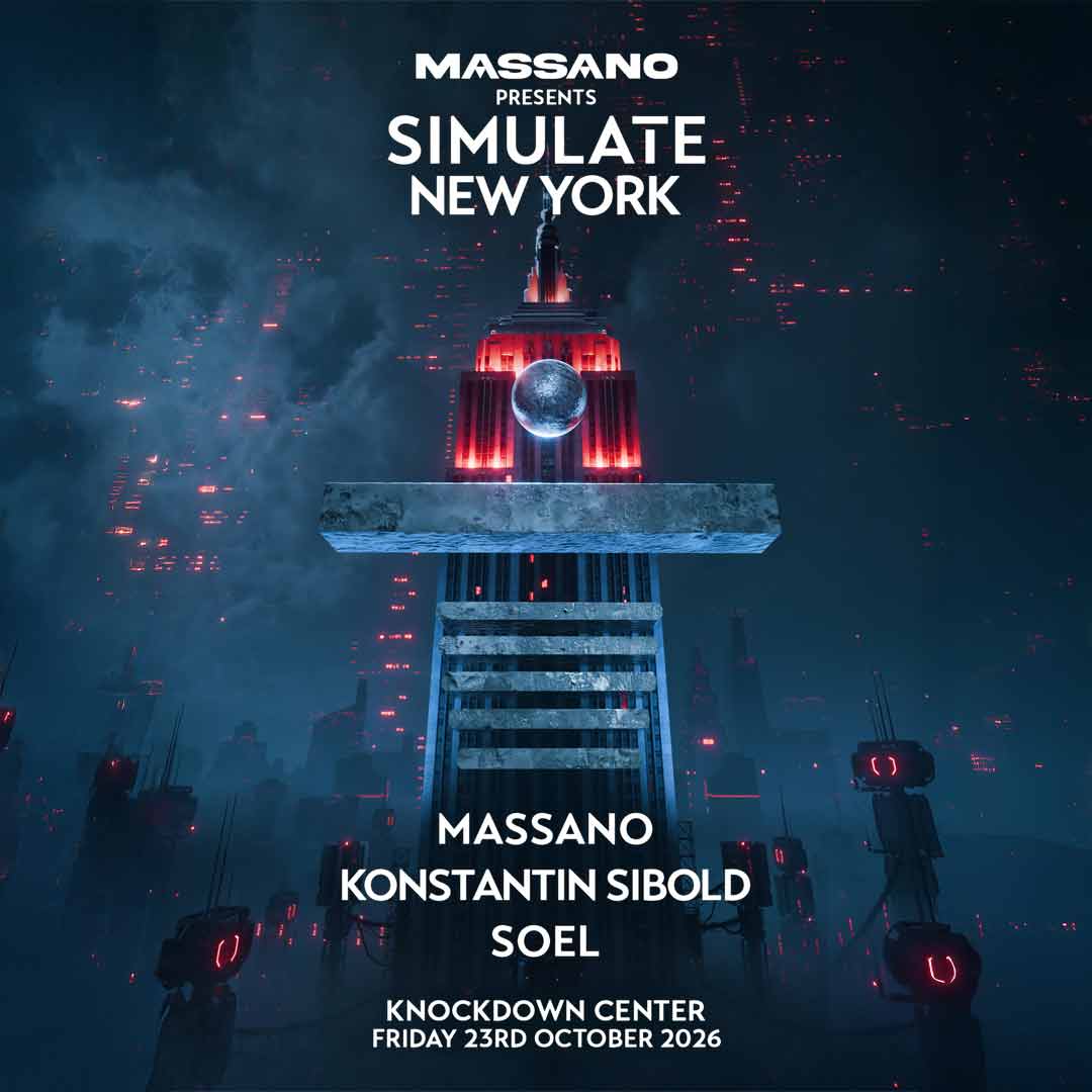 Massano presents Simulate New York - Massano, Konstantin Sibold, SOEL