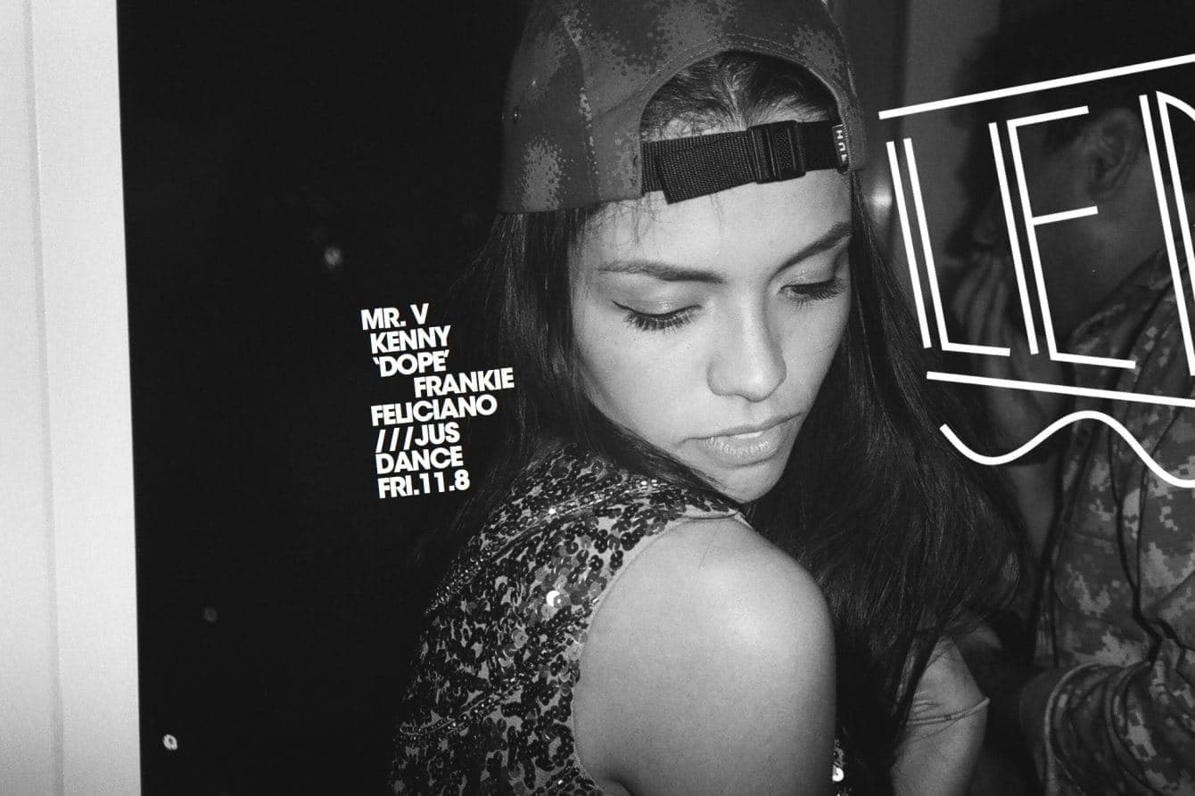 Le Bain presents 'Jus Dance' with Mr. V, Kenny 'Dope', Frankie Feliciano