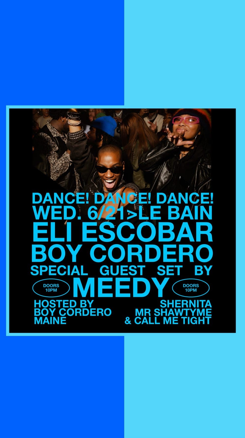Dance Dance Dance with Eli Escobar, Boy Cordero & Meedy