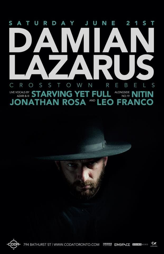 Coda: Damian Lazarus with Starving Yet Full