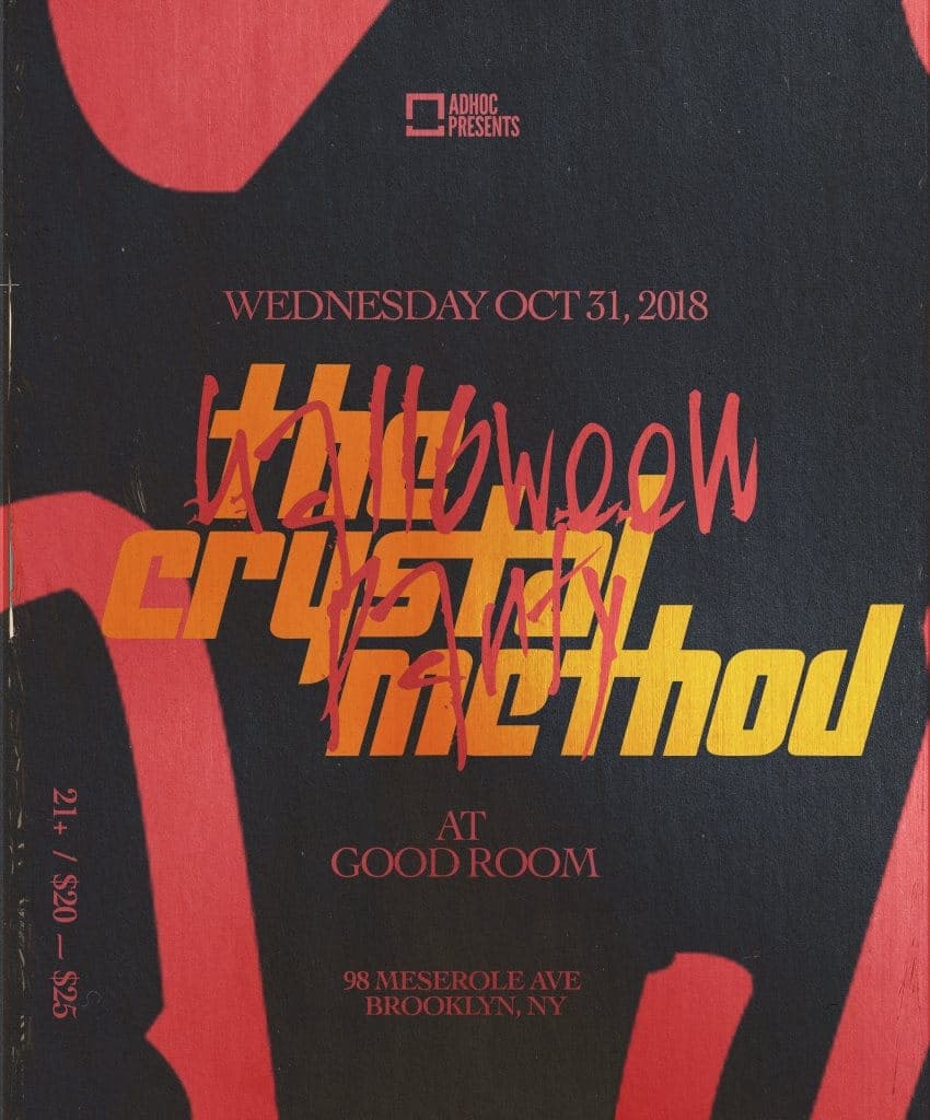 AdHoc Presents: The Crystal Method - Halloween Party