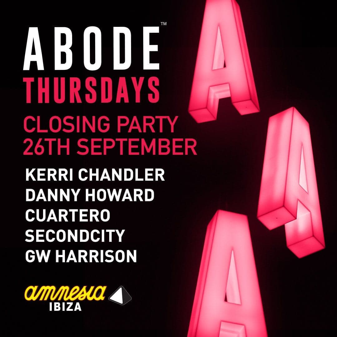 ABODE Thursdays Amnesia Closing Party