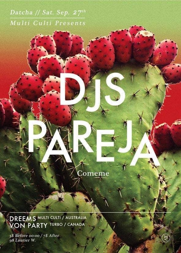 Datcha with Djs Pareja, Thomas Von Party & Marie Davidson