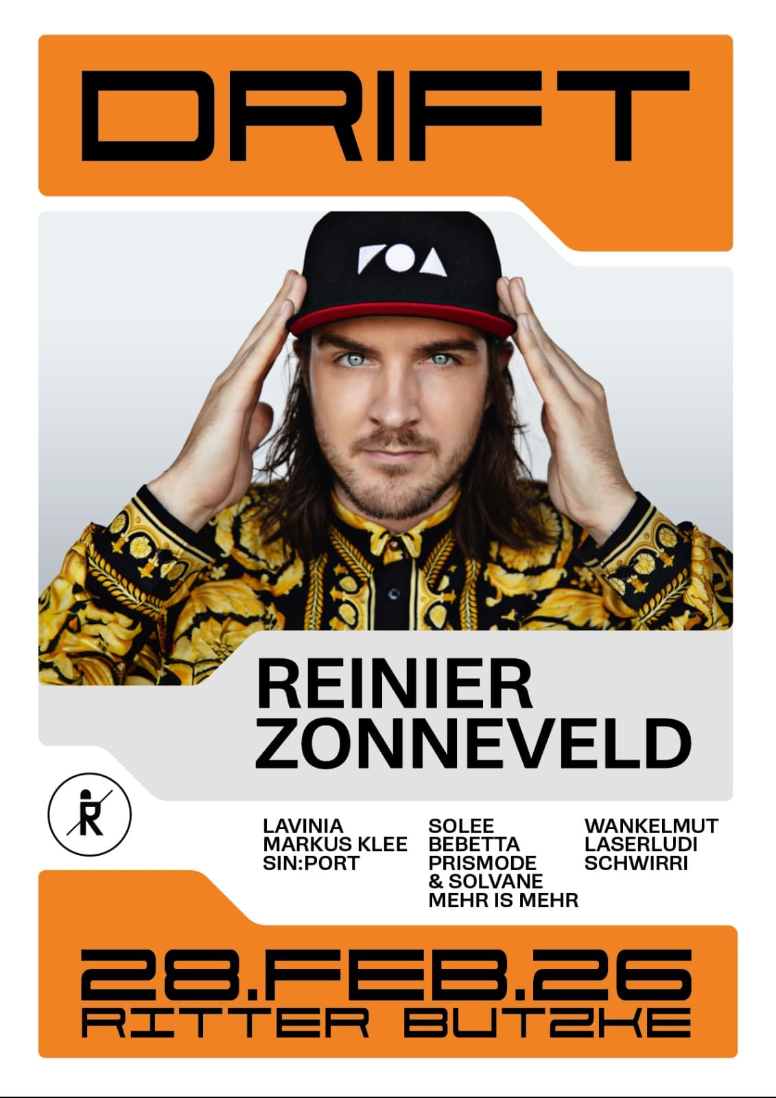 DRIFT w/ Reinier Zonneveld, Lavinia, Solee, Bebetta, Wankelmut