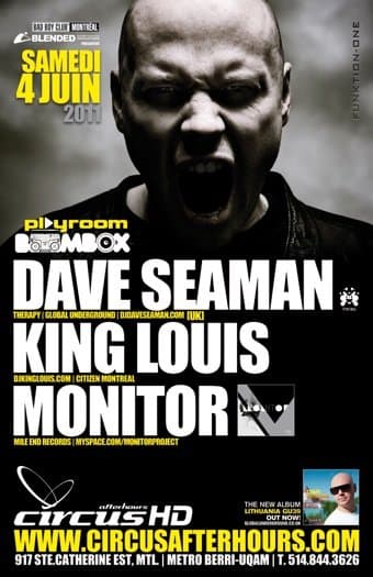 Blended presents: Dave Seaman, Monitor and Kinglouis