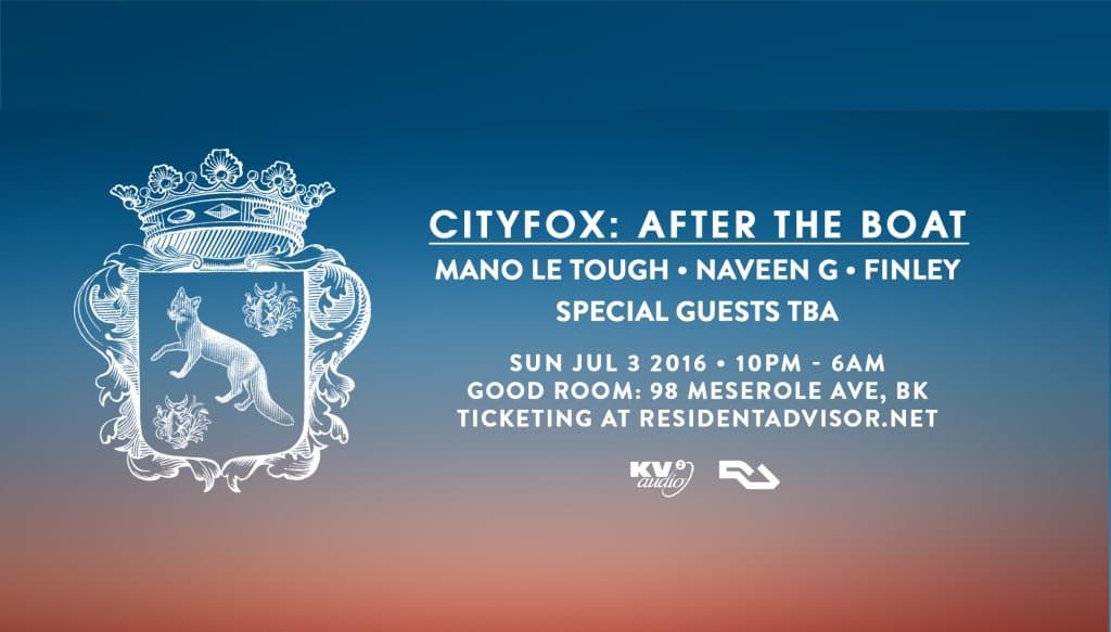 Cityfox: After the Boat with Mano Le Tough, Naveen G, Finley and More