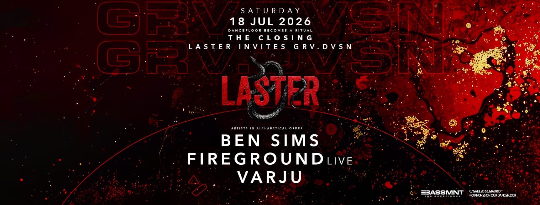 Laster Club presents THE CLOSING with Ben Sims, Fireground Live & Varju