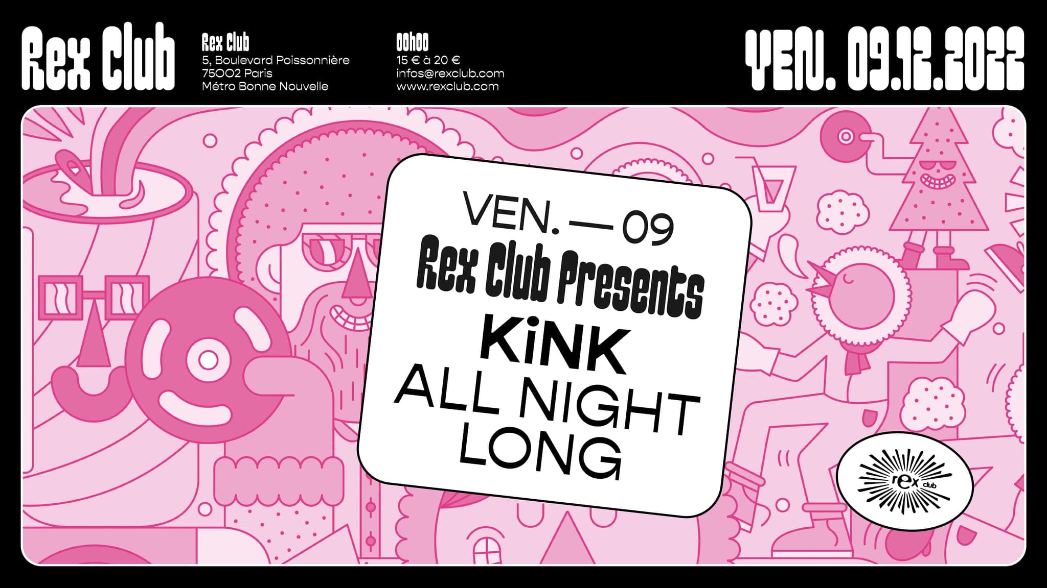 Rex Club presents: KiNK All Night Long