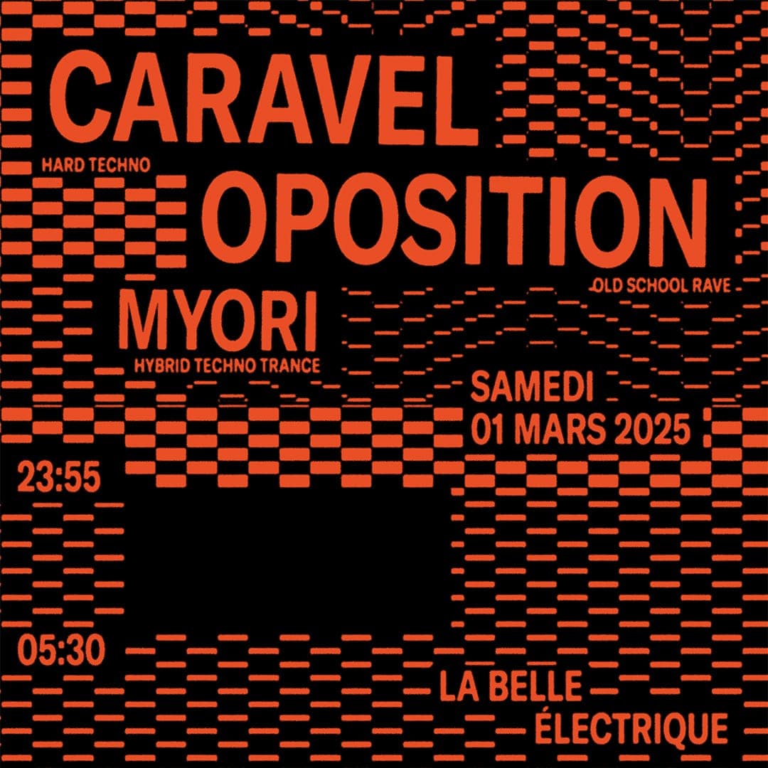 CARAVEL + OPOSITION + Myori