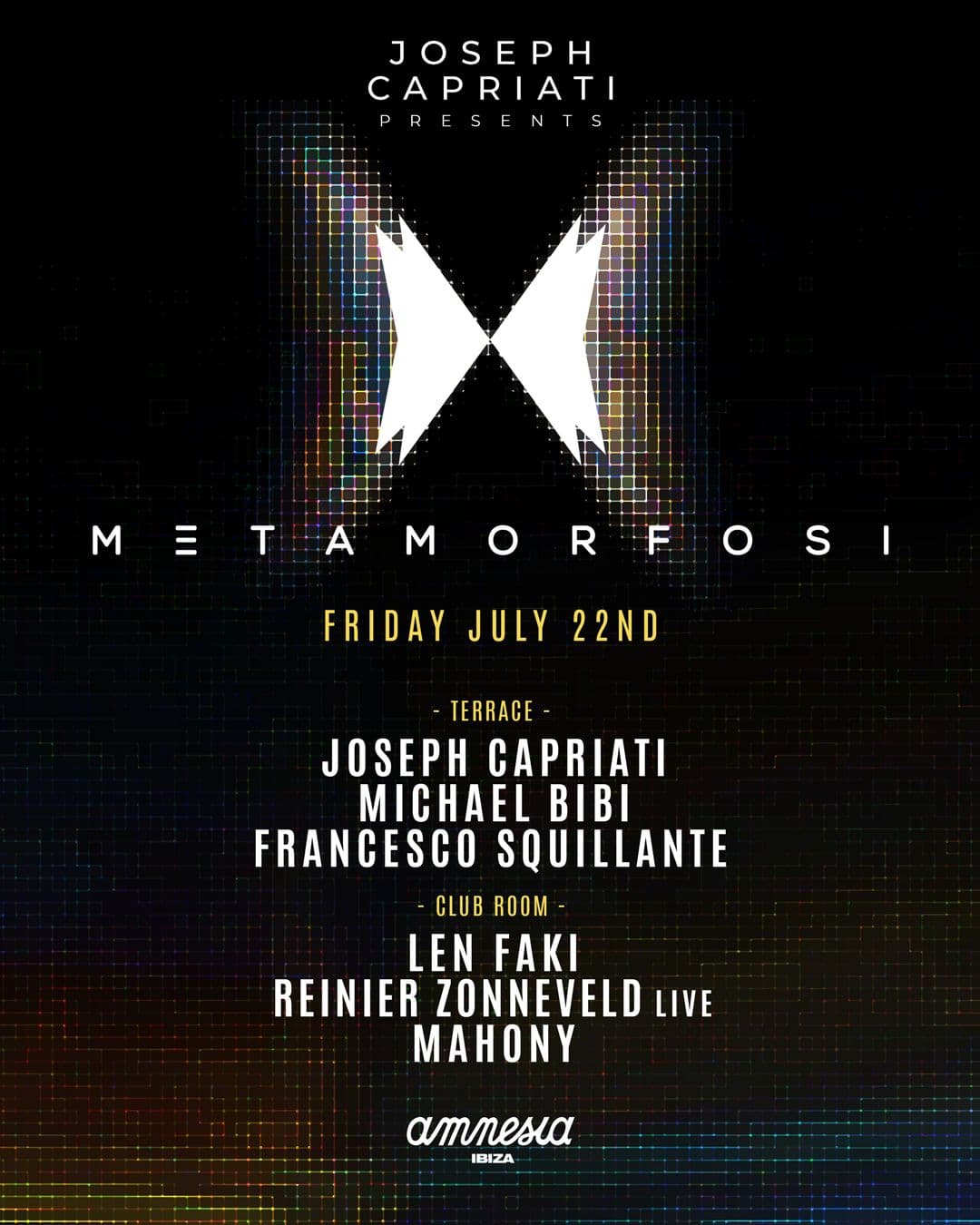 Joseph Capriati pres. Metamorfosi (July 22nd)