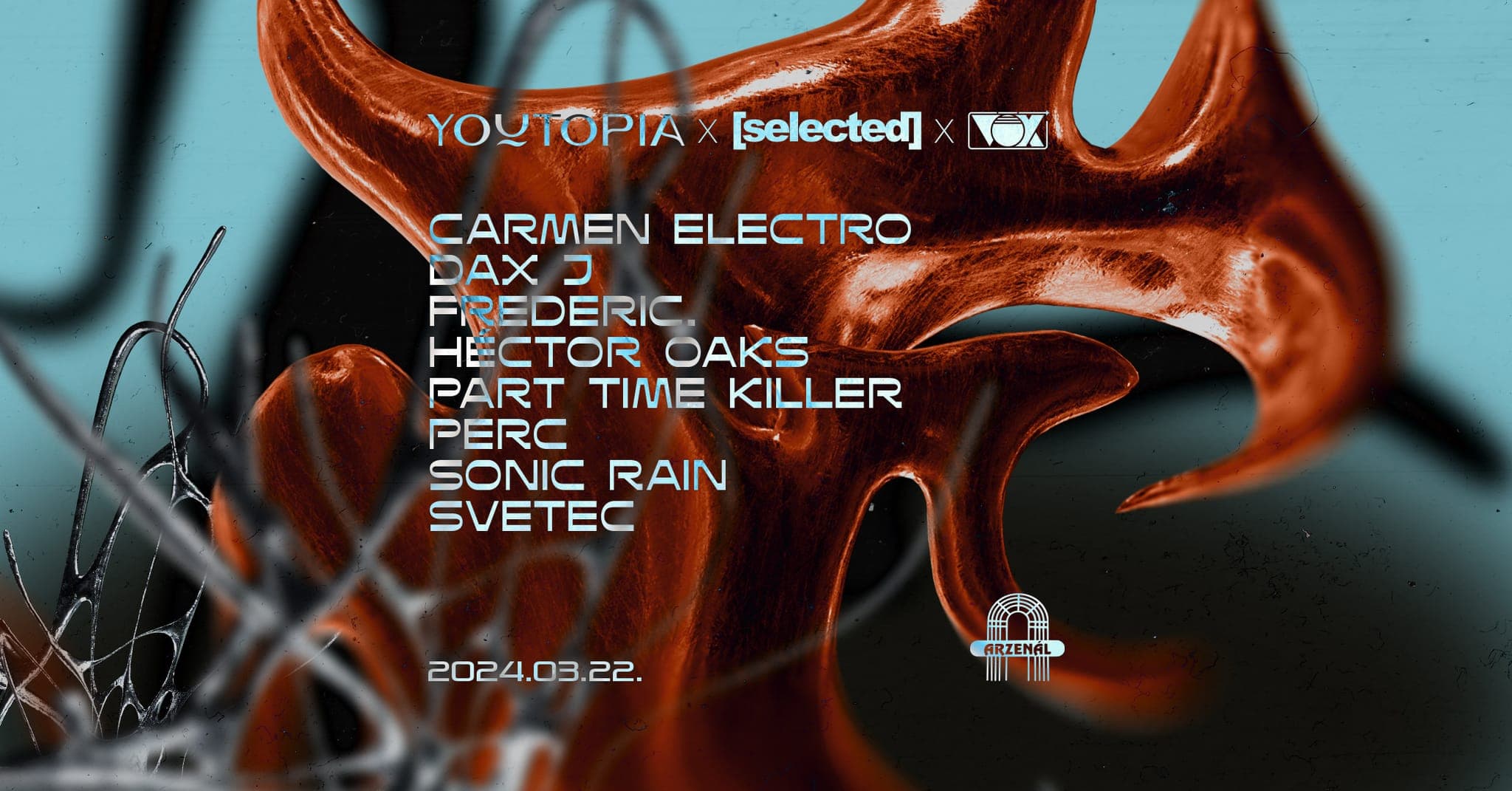 YouxSelectedxVōx pres Carmen Electro ~ Frederic ~ Héctor Oaks ~ Part Time Killer ~ Perc