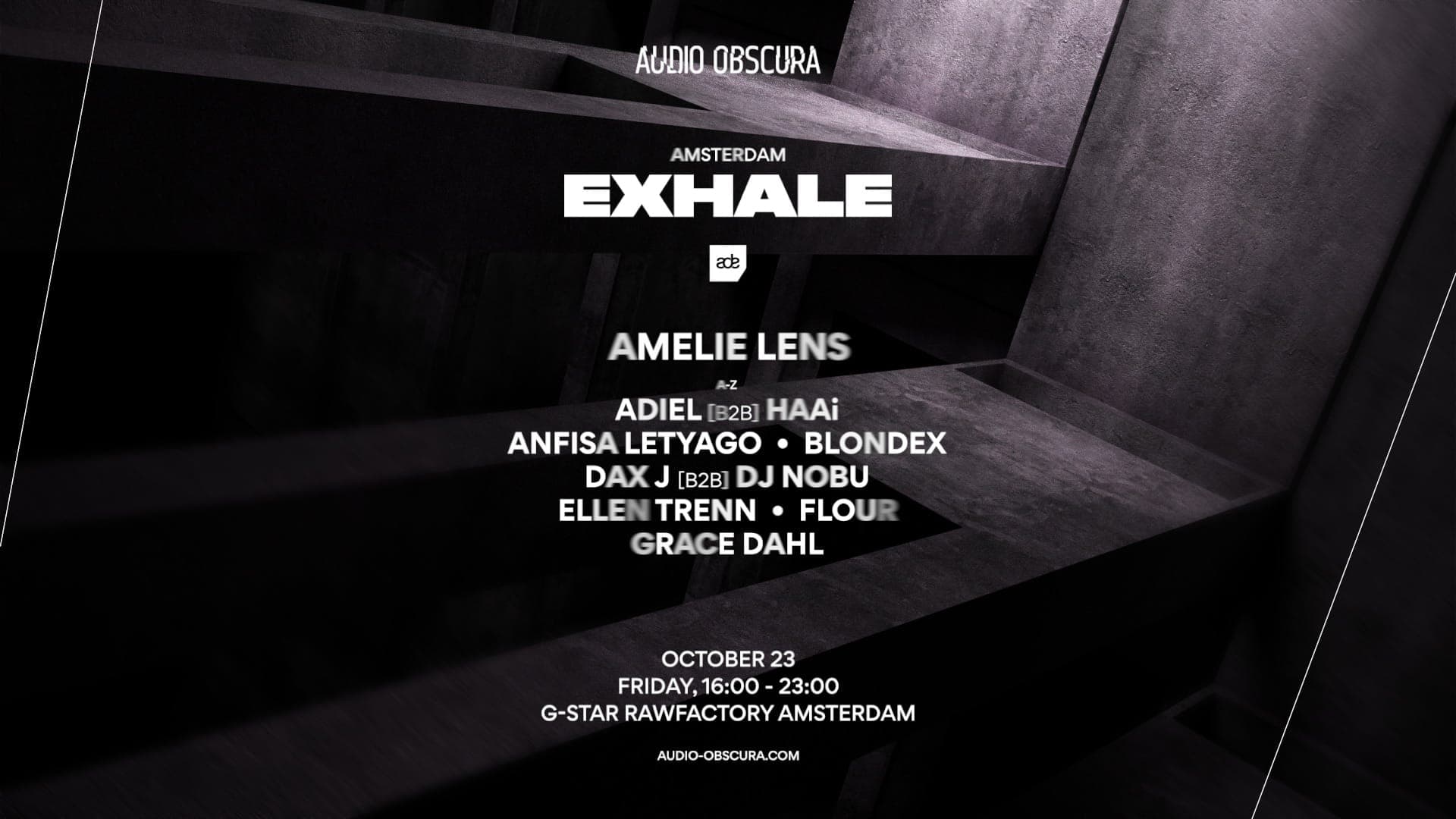 Audio Obscura ADE x EXHALE by Amelie Lens