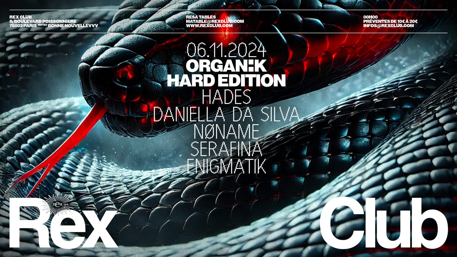 Organïk x Rex Club: Hard Edition with Hades, Daniella da Silva, Nøname, Serafina & Enigmatik
