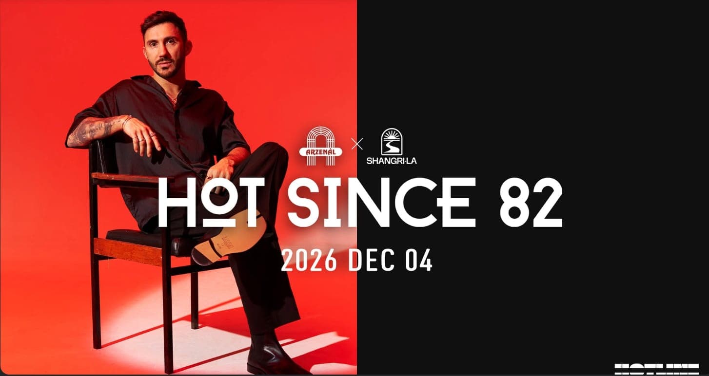Arzenal X Shangri-La with Hot Since 82