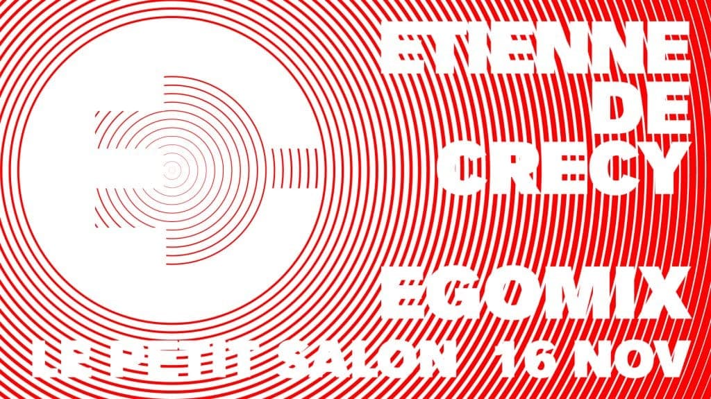 Happiness Therapy: Etienne De Crecy Egomix
