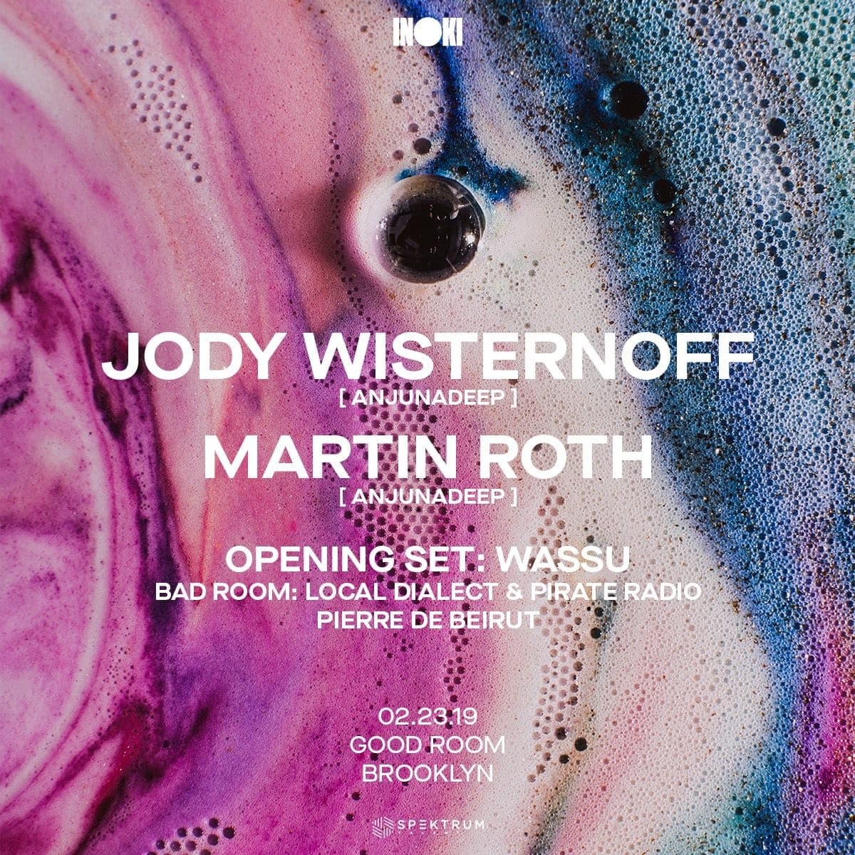 Inoki Party: Jody Wisternoff & Martin Roth (Anjunadeep)