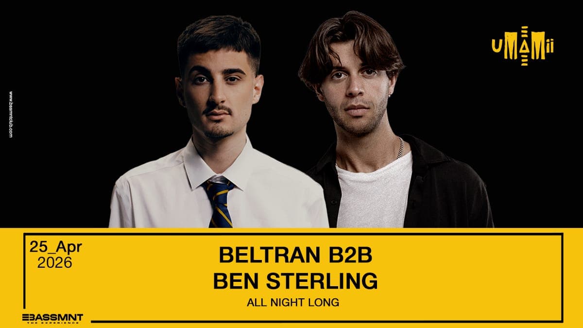 UMAMII presents Ben Sterling B2B Beltran - ALL NIGHT LONG