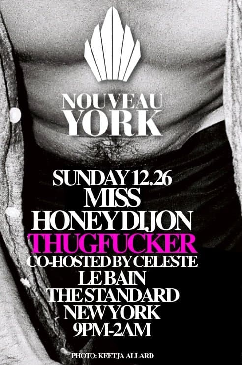 Nouveau York feat Miss Honey Dijon and Thugfucker