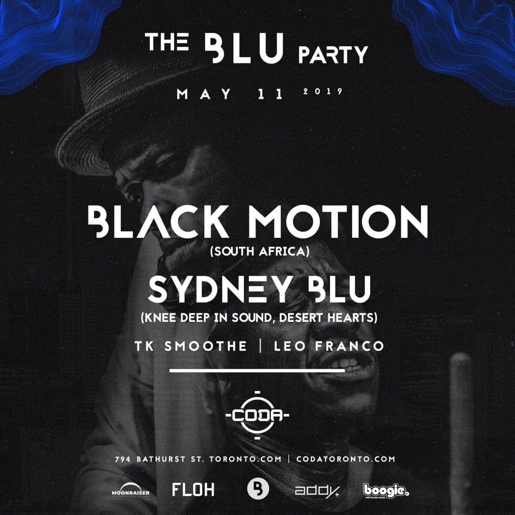 The Blu Party: Black Motion and Sydney Blu