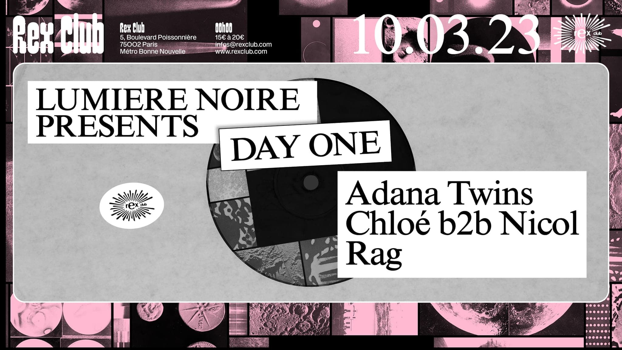 Lumière Noire presents Day1: Adana Twins, Chloé b2b Nicol, RAG