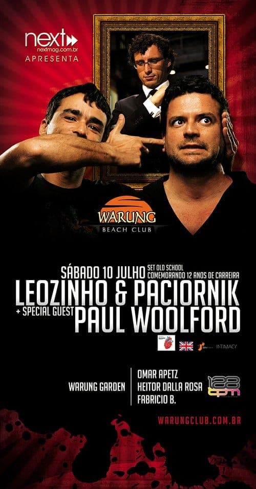 Paul Woolford + Leozinho & Paciornik